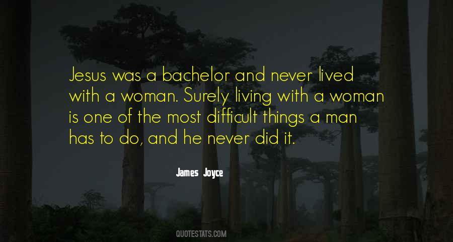 Bachelor Quotes #1799934