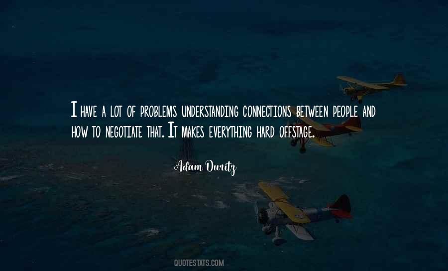 Connections Between People Quotes #74341