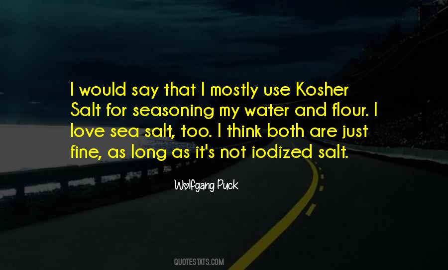 Iodized Salt Quotes #482195