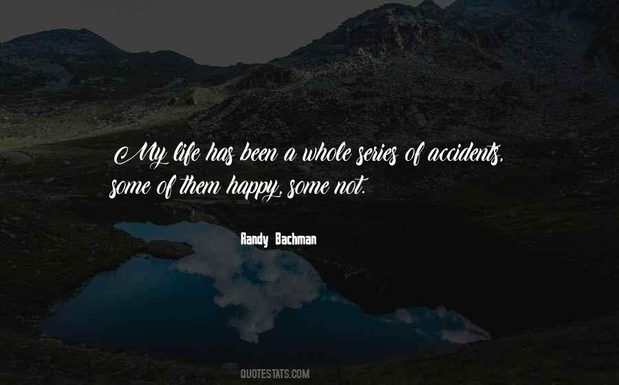 Bachman Quotes #1348282