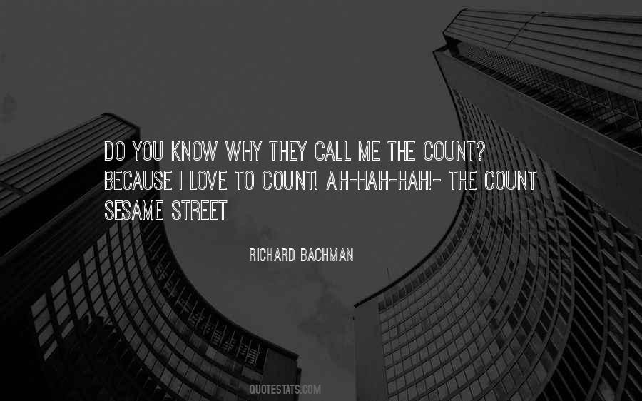 Bachman Quotes #380534