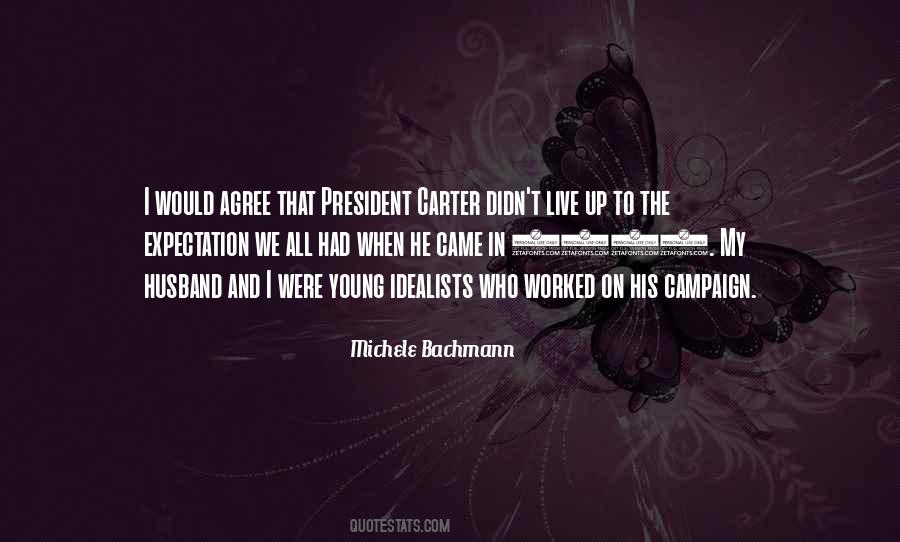 Bachmann Quotes #172479