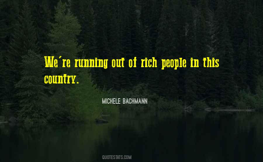 Bachmann Quotes #205508