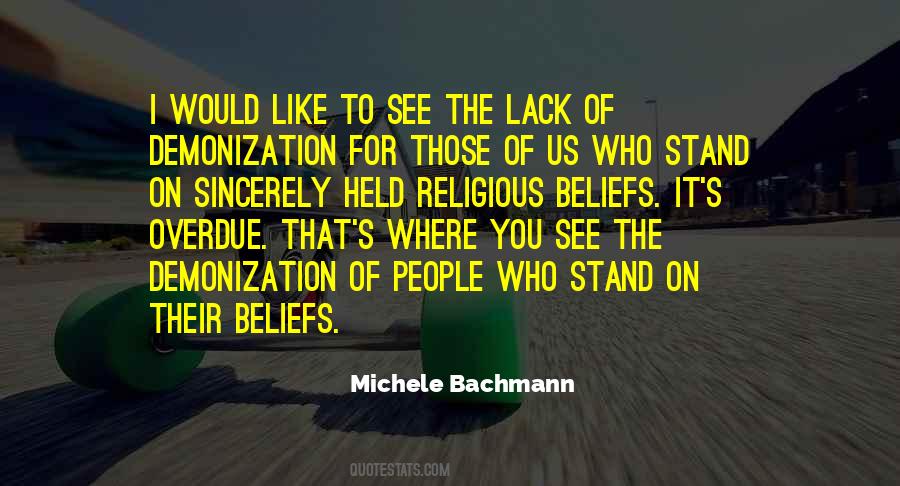 Bachmann Quotes #21624