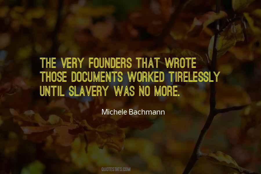 Bachmann Quotes #409646