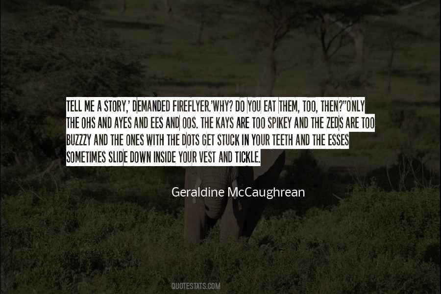 Mccaughrean Geraldine Quotes #1499337