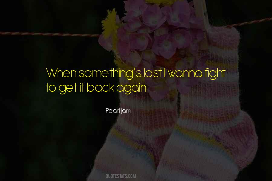 Back Again Quotes #1328621