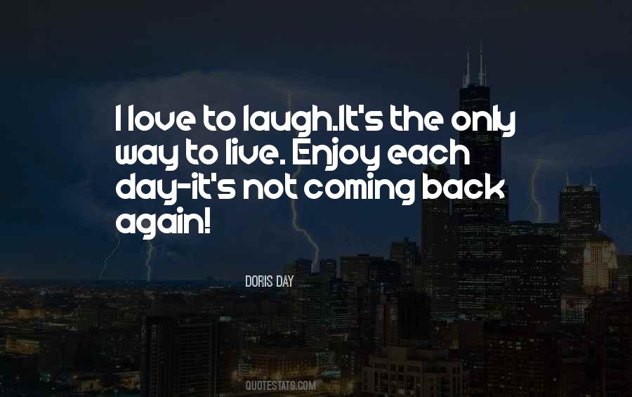 Back Again Quotes #981468