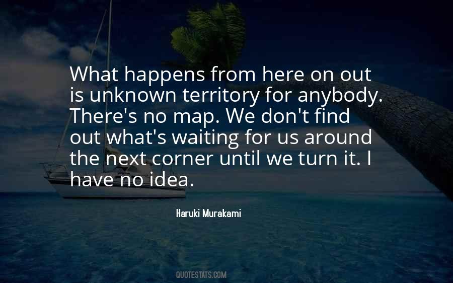 Unknown Territory Quotes #1719311