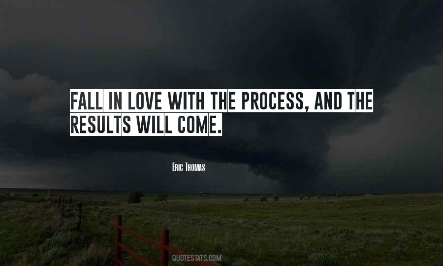Love Process Quotes #185593