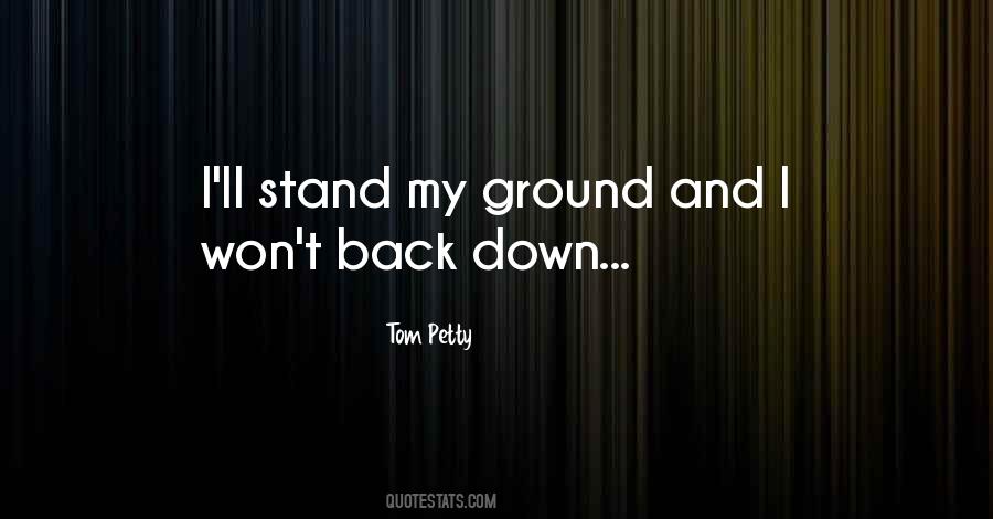 Back Down Quotes #1332638