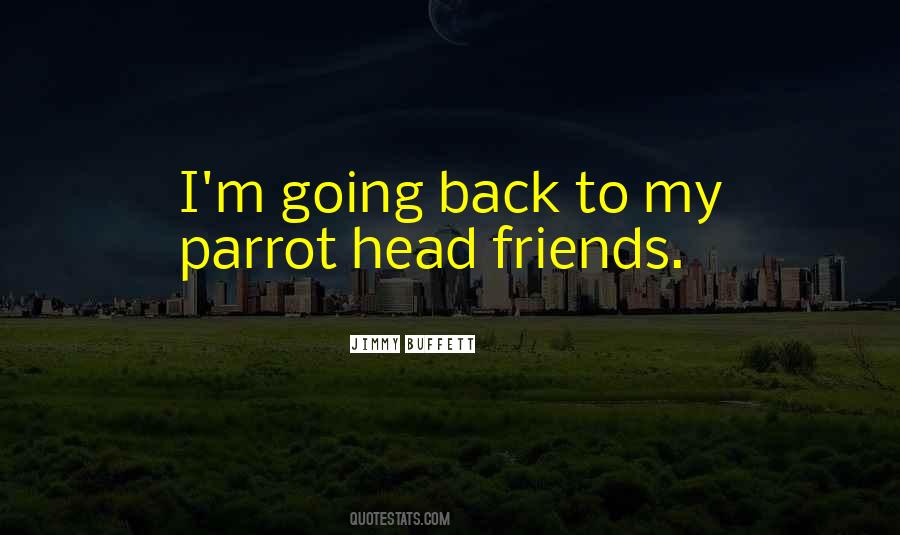 Back Friends Quotes #1531