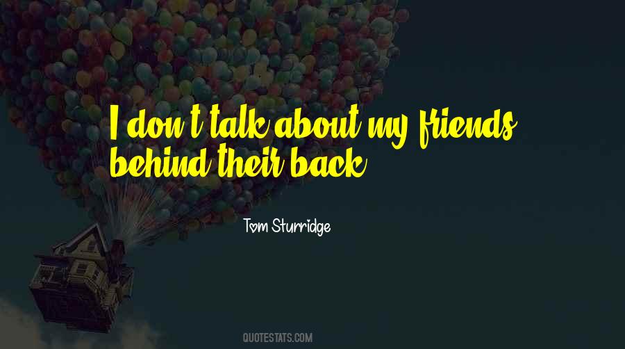 Back Friends Quotes #56037