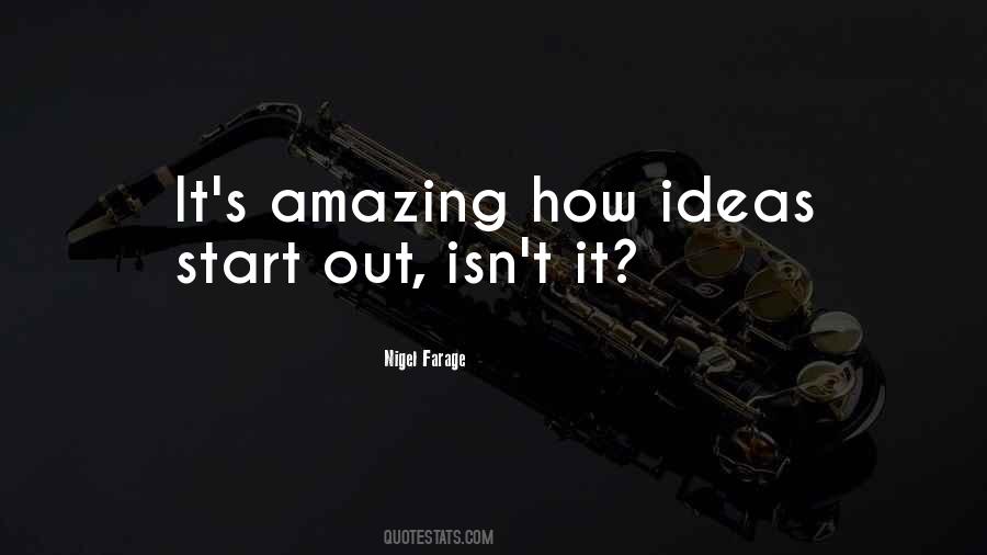 Start Of Something Amazing Quotes #1069659