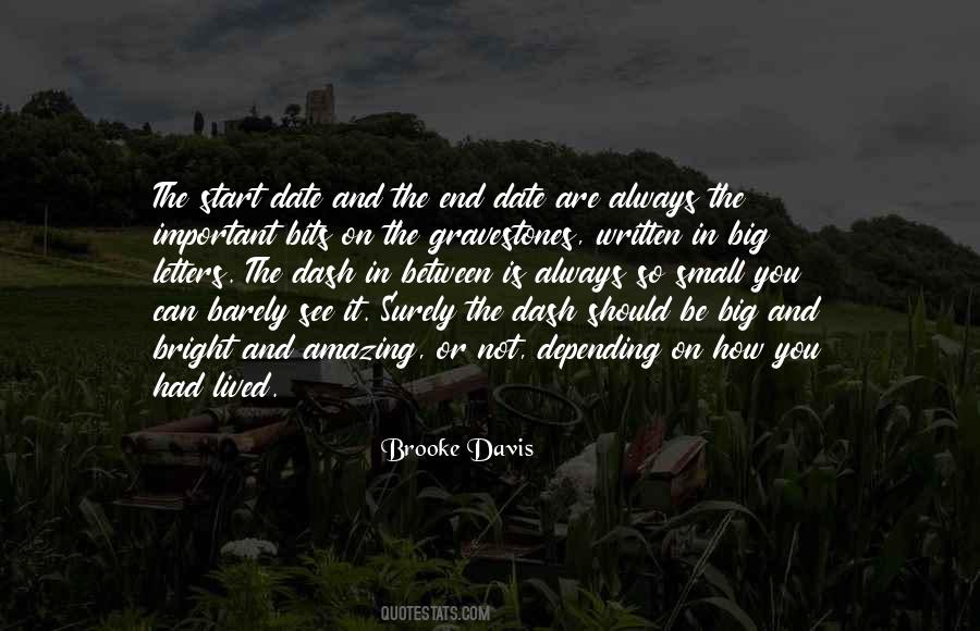 Start Of Something Amazing Quotes #512943