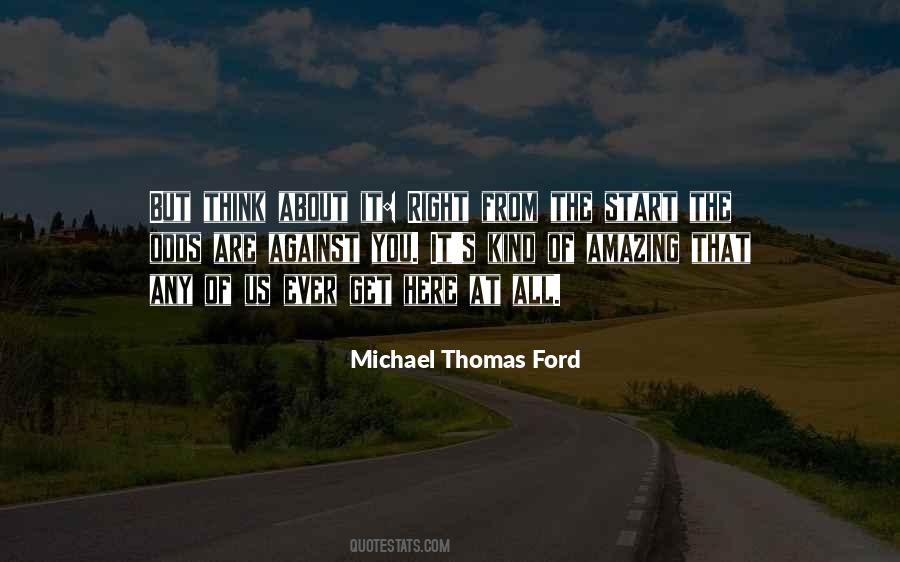 Start Of Something Amazing Quotes #538157