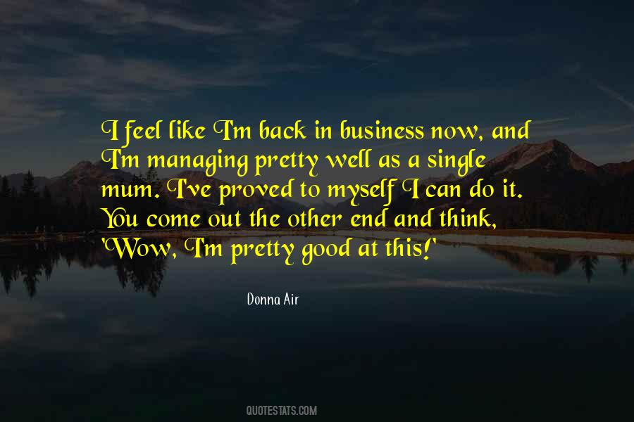 Back In Business Quotes #1324507