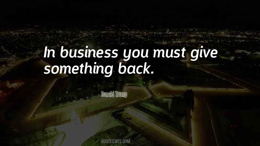 Back In Business Quotes #329922