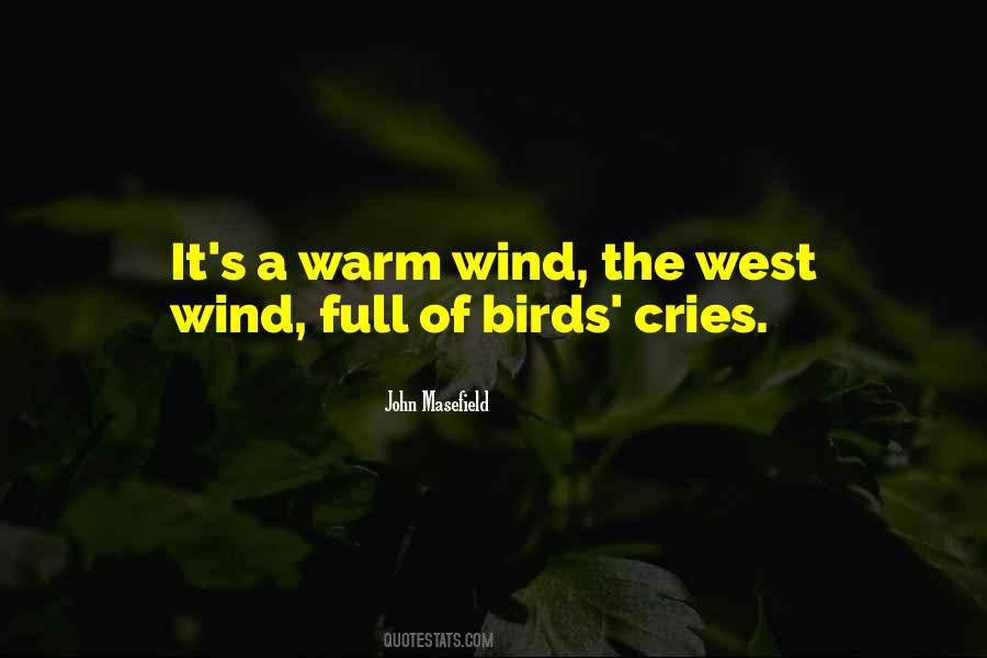 Quotes About The West Wind #1064968