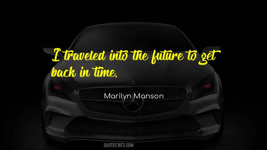 Back In The Future Quotes #379113