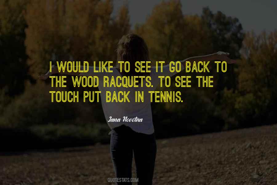 Back In Touch Quotes #91913