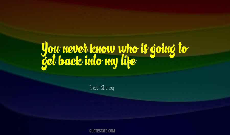Back Into My Life Quotes #262137