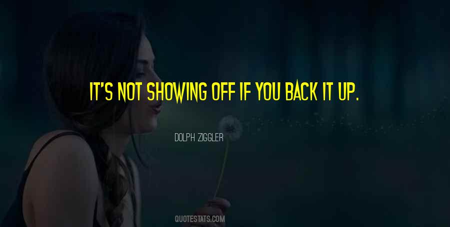 Back It Up Quotes #653512