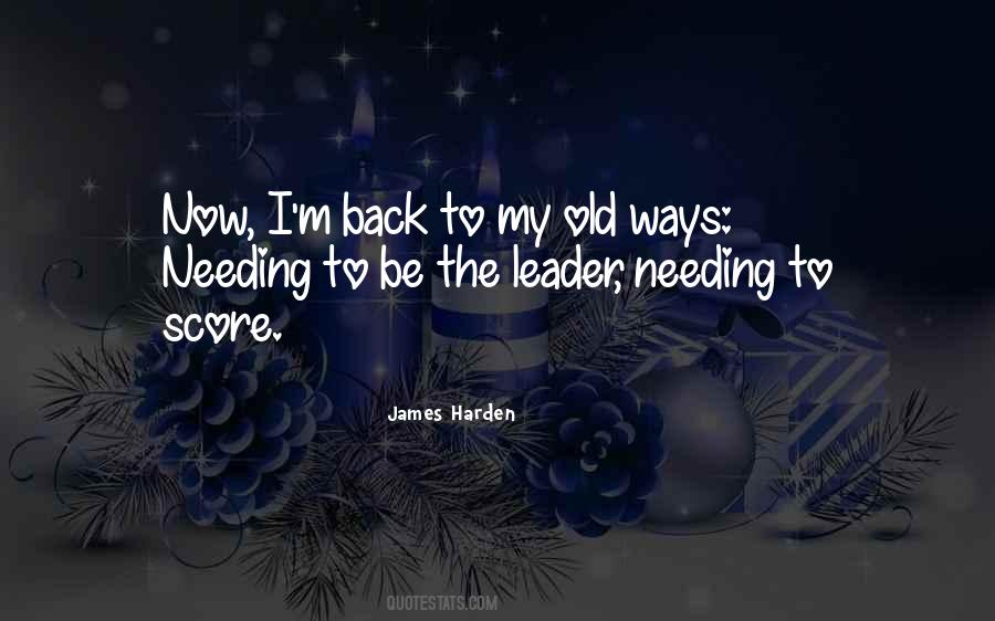 Back My Old Ways Quotes #186496
