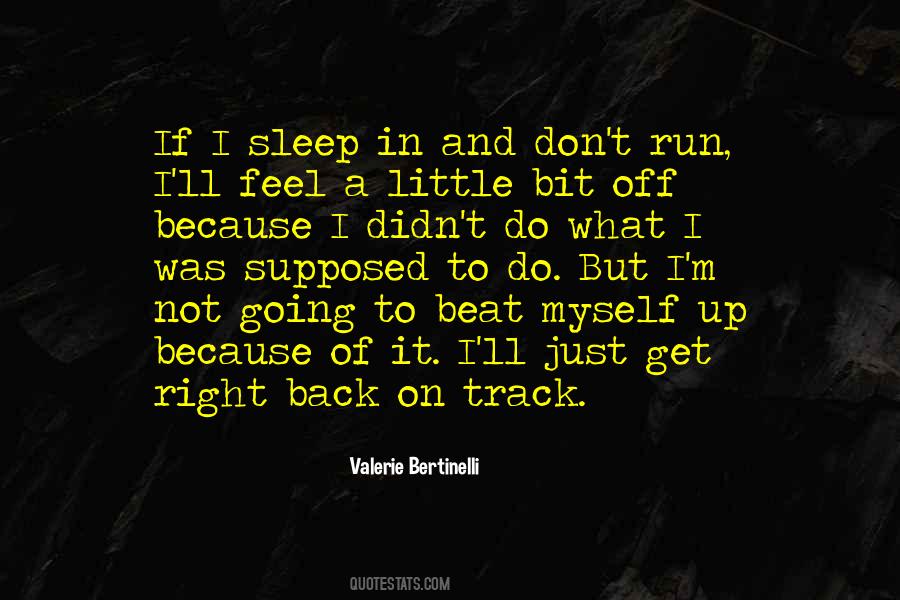 Back On Track Quotes #345835