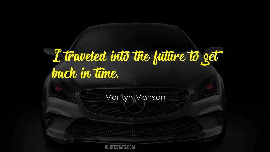 Back The Future Quotes #379113