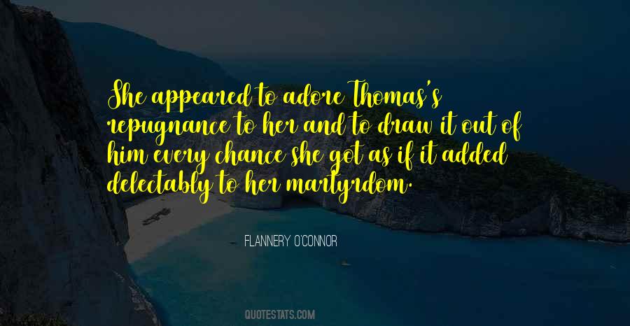 Flannery O Connor Quotes #171206