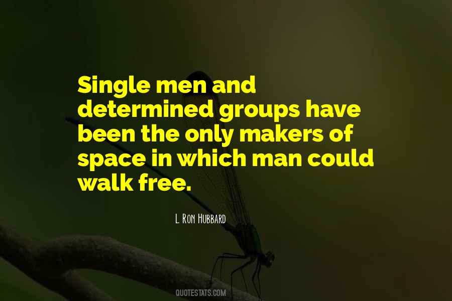 Determined Men Quotes #1010349