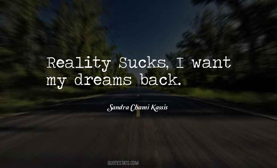 Back To Reality Funny Quotes #274805