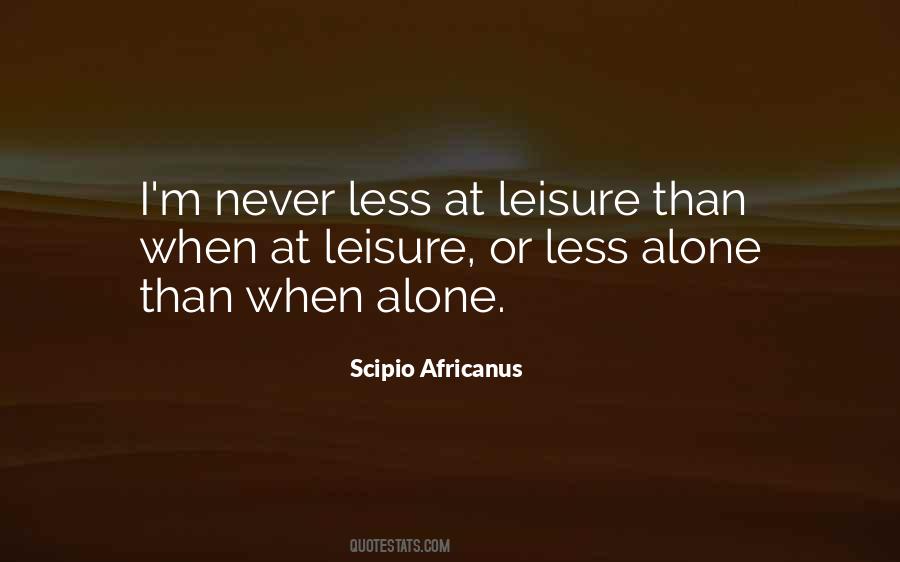 Less Alone Quotes #1748402