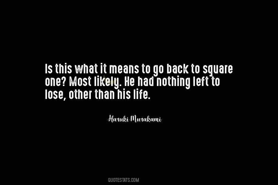 Back To Square One Quotes #1238880