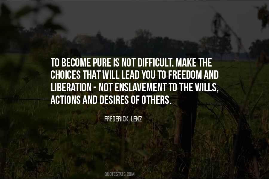 Freedom And Liberation Quotes #1309572