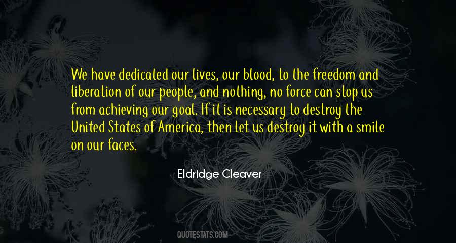 Freedom And Liberation Quotes #1368515
