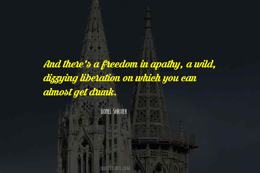 Freedom And Liberation Quotes #1596981