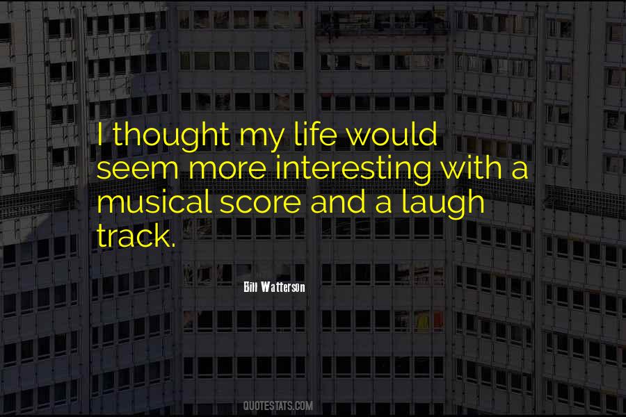 Musical Life Quotes #1040686