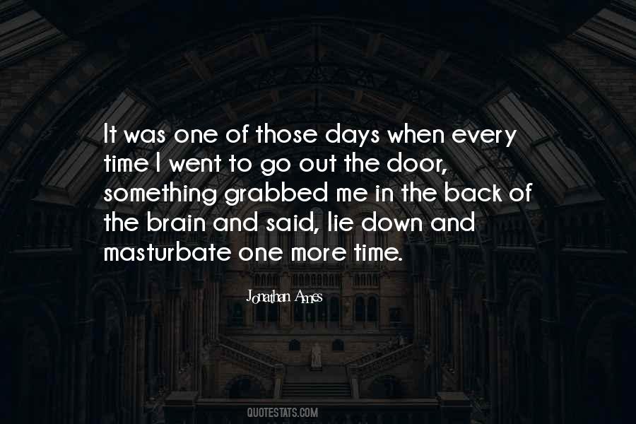 Back To Those Days Quotes #34685