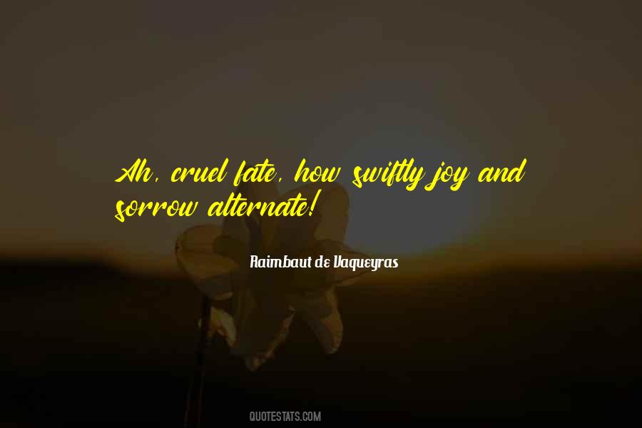 Joy Sorrow Quotes #294549