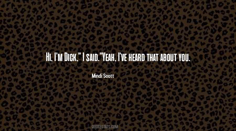 Quotes About Mindi #713187