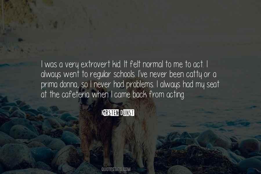 Back When I Was A Kid Quotes #1287759