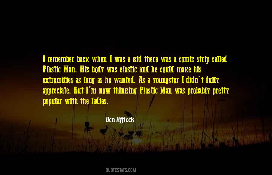 Back When I Was A Kid Quotes #1646084