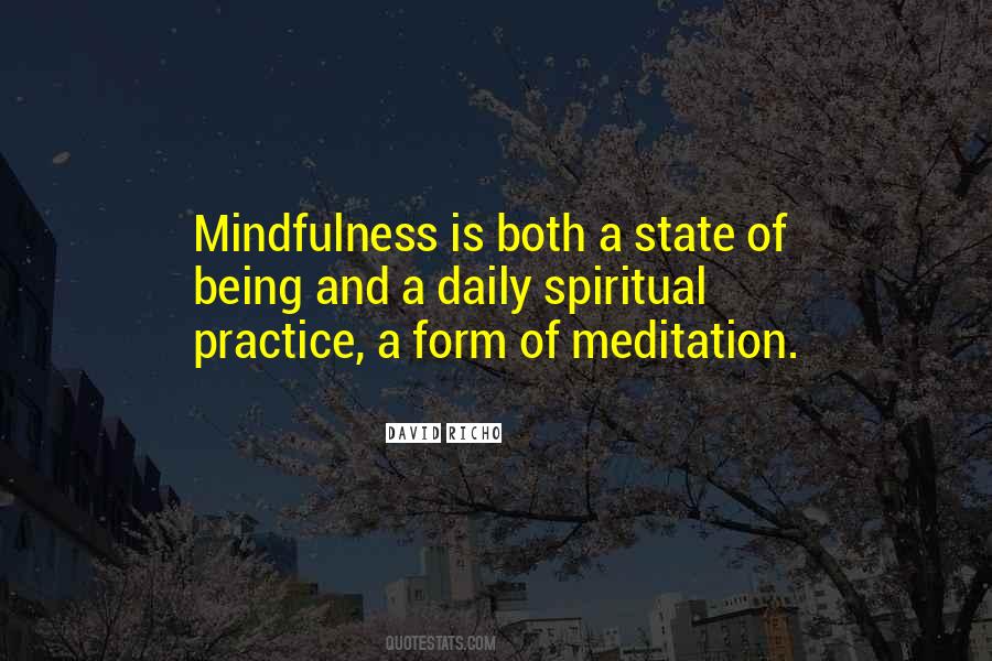 Quotes About Mindfulness Meditation #414718