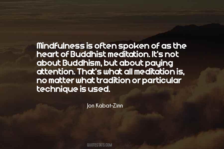 Quotes About Mindfulness Meditation #826497