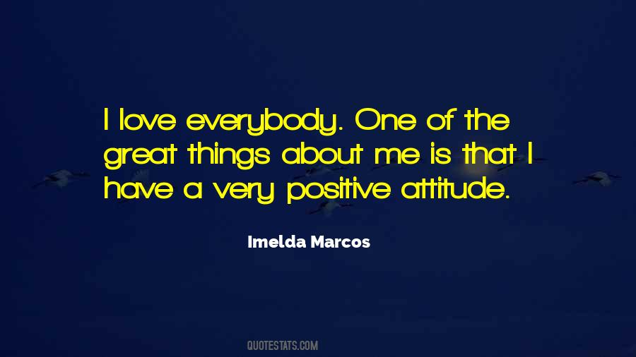 Very Positive Quotes #1780262
