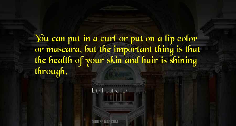 Color Of Your Skin Quotes #977254