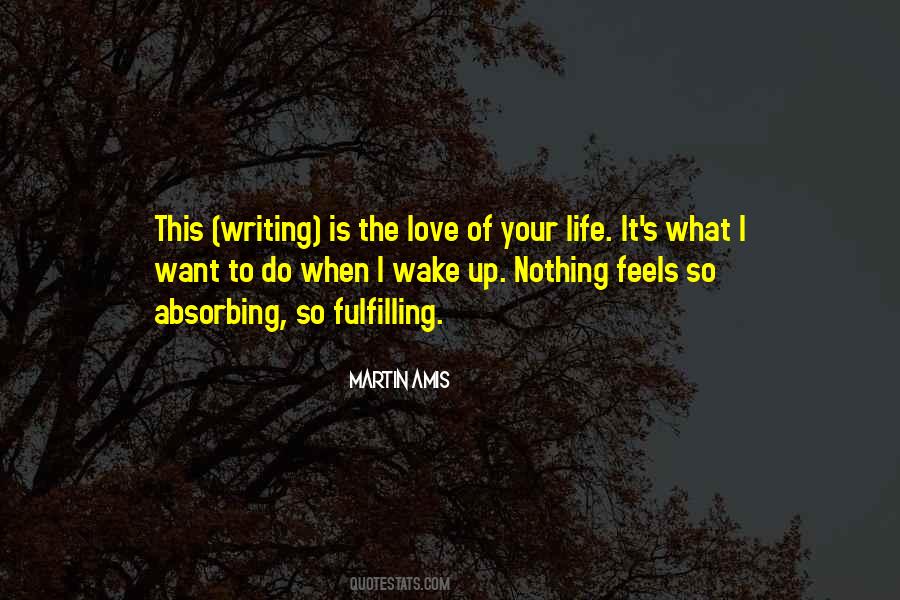 Wake Me Up With Love Quotes #181971