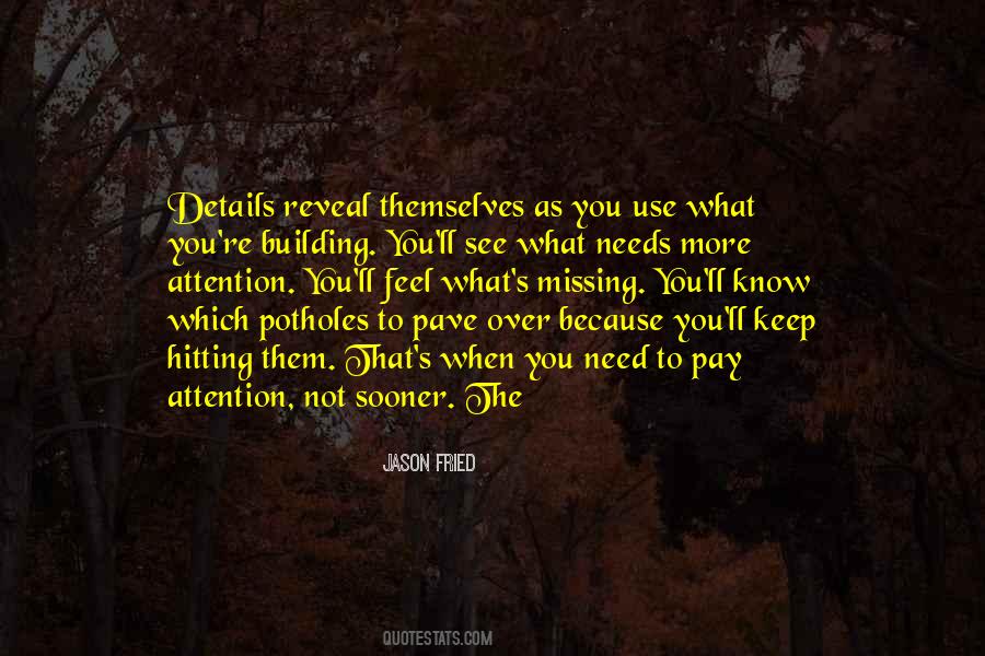 Details What Quotes #430665